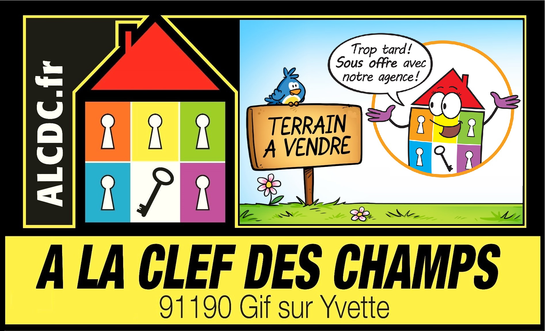Agence immobilière de A LA CLEF DES CHAMPS